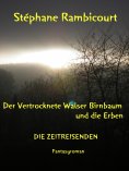 eBook: Der vertrocknete Walser Birnbaum und die Erben