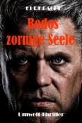 eBook: Bodos zornige Seele