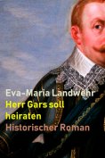 eBook: Herr Gars soll heiraten