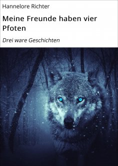 eBook: Meine Freunde haben vier Pfoten