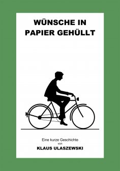 eBook: Wünsche in Papier gehüllt