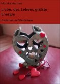 eBook: Liebe, des Lebens größte Energie