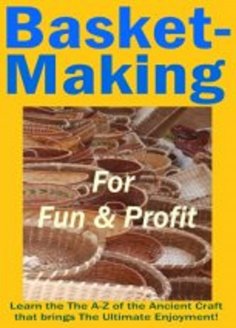 ebook: Basket Making for Fun & Profits