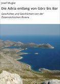 eBook: Die Adria entlang von Görz bis Bar