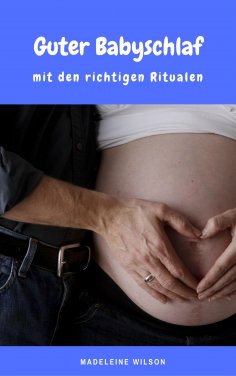 eBook: Guter Babyschlaf mit den richtigen Ritualen