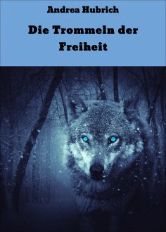 eBook: Die Trommeln der Freiheit