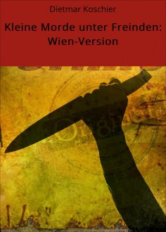eBook: Kleine Morde unter Freinden: Wien-Version