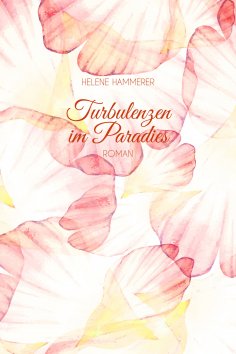 eBook: Turbulenzen im Paradies