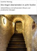 eBook: Die Angst überwinden in acht Stufen