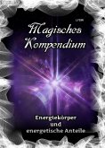 eBook: Magisches Kompendium - Energiekörper und energetische Anteile