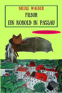 eBook: Filbur - Ein Kobold in Passau