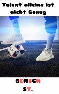 ebook: Talent alleine ist nicht Genug