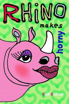 eBook: Rhino makes horny