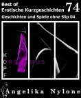 ebook: Erotische Kurzgeschichten - Best of 74