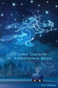 eBook: Die wahre Geschichte der Weihnachtshexe Befana