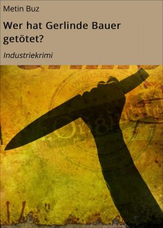 ebook: Wer hat Gerlinde Bauer getötet?