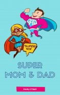 eBook: Super Mom & Dad