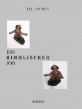 ebook: EIN HIMMLISCHER JOB
