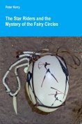 eBook: The Star Riders and the Mystery of the Fairy Circles