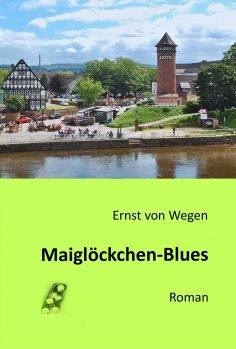 ebook: Maiglöckchen-Blues