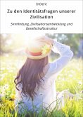 eBook: Zu den Identitätsfragen unserer Zivilisation