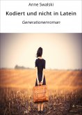 eBook: Kodiert und nicht in Latein