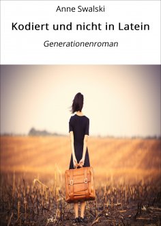 eBook: Kodiert und nicht in Latein