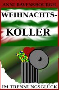 eBook: Weihnachtskoller im Trennungsglück