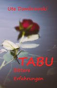ebook: Tabu Bittere Erfahrungen