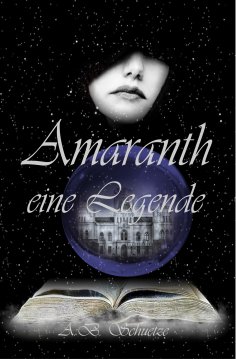 ebook: Amaranth - eine Legende