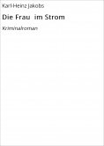 ebook: Die Frau im Strom
