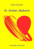 ebook: Doktor Gräsler, Badearzt