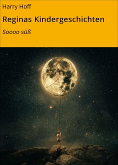 eBook: Reginas Kindergeschichten