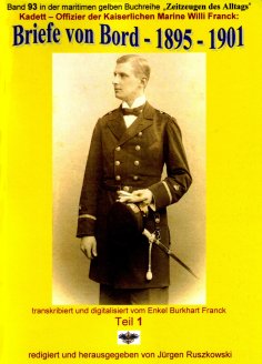 eBook: Kadett – Offizier der Kaiserlichen Marine – Briefe von Bord – 1895 – 1901