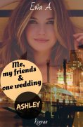 ebook: Me, my friends & one wedding