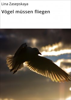 ebook: Vögel müssen fliegen