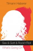 ebook: Sex & Gott & Rock'n'Roll