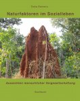 eBook: Naturfaktoren im Sozialleben