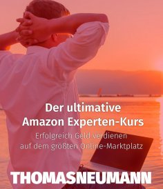 eBook: Der ultimative Amazon Experten-Kurs