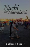 eBook: Nacht über Marrakesch