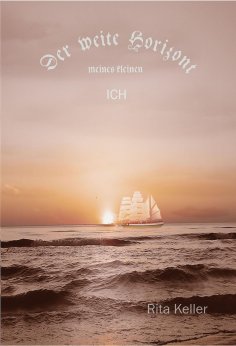 eBook: Der weite Horizont meines kleinen Ich