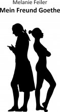 ebook: Mein Freund Goethe