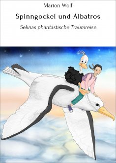 ebook: Spinngockel und Albatros