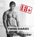 ebook: Twink-Diaries - Männersache Vol. 1