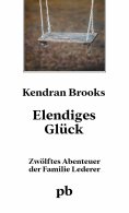 eBook: Elendiges Glück