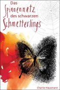eBook: Das Spinnennetz des Schwarzen Schmetterlings
