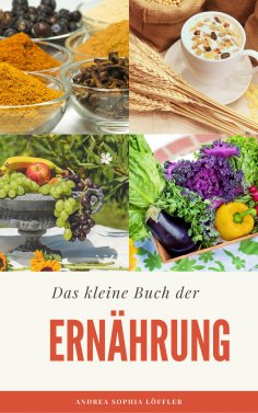 ebook: Das kleine Buch der Ernährung