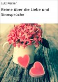 eBook: Reime über die Liebe und Sinnsprüche