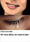 ebook: Der einen Glück, der anderen Leid
