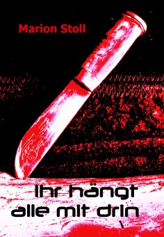 eBook: Ihr hängt alle mit drin